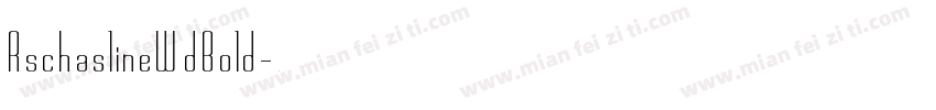 Rschasline Wd Bold字体转换